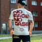 NO FACE NO CASE [BEIDGE] T-SHIRT